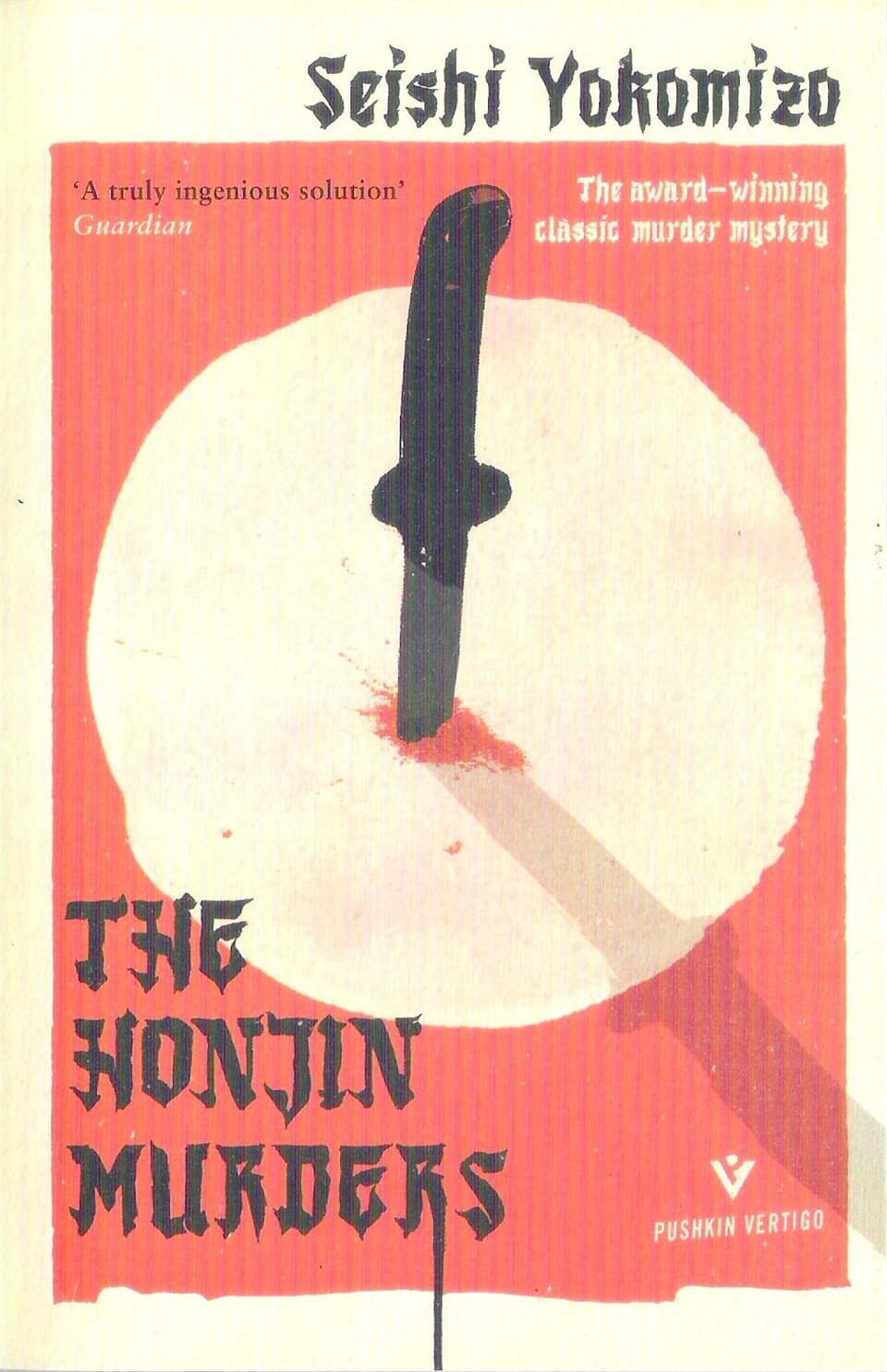 Seishi Yokomizo, “The Honjin Murders” Translated by Louise Heal Kawai, Pushkin Vertigo, 2020
